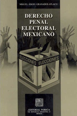 Derecho Penal Electoral Mexicano 9001131