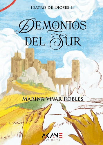 Libro: Demonios Del Sur. Vivar Robles, Marina. Akane Editori