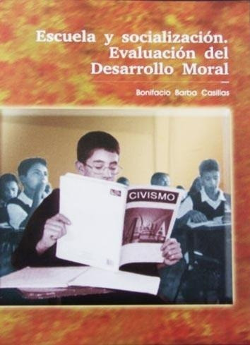 Escuela Y Socializacion Evaluacion Del Desarrollo Moral