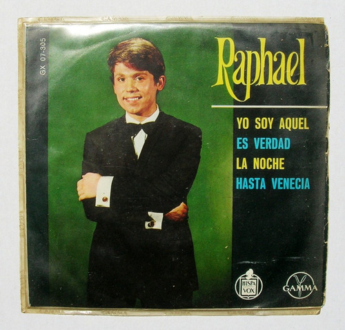 Raphael Yo Soy Aquel Disco 45 Rpm Mexicano 1968