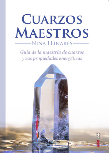 Cuarzos Maestros (libro Original)
