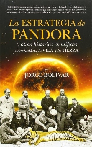 Estrategia De Pandora, La - Bolivar, Jorge
