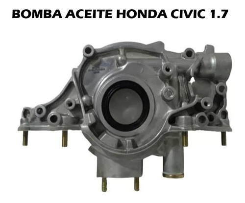 Bomba Aceite Honda Civic 1.7 2001 2002 2003 2004 2005 7ma G