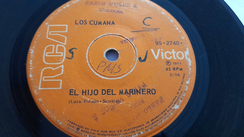 Vinilo Single De Los Cumana El Hijo Del Marinero(v135