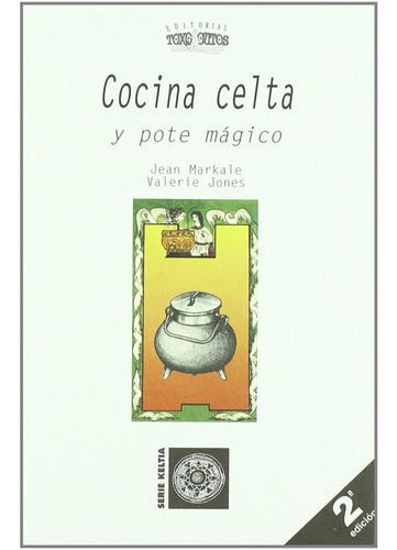 Libro Cocina Celta Y Pote Magico