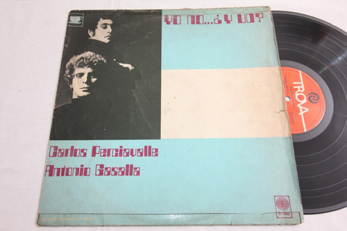 Vinilo Carlos Perciavalle Antonio Gasalla Yo No ¿y Ud? 1972