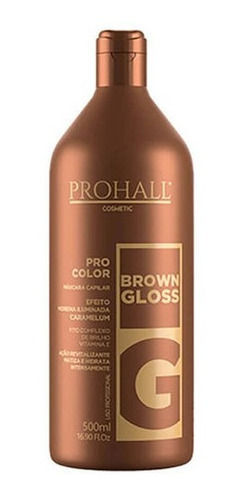 Prohall Máscara Matizadora Brown Gloss Morena Iluminada