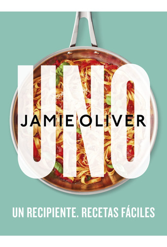 Uno - Oliver Jamie (libro) - Nuevo