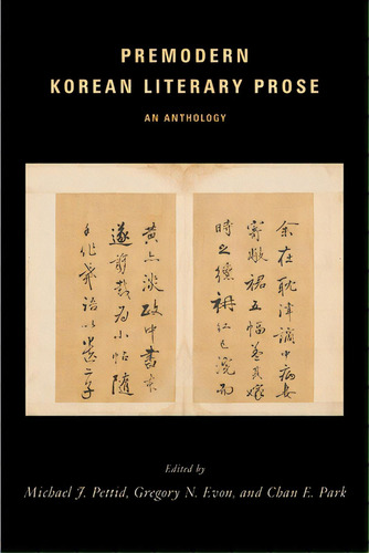 Premodern Korean Literary Prose: An Anthology, De Pettid, Michael J.. Editorial Columbia Univ Pr, Tapa Dura En Inglés