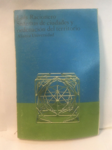 Sistemas De Ciudades Y Ordenación Del Territorio