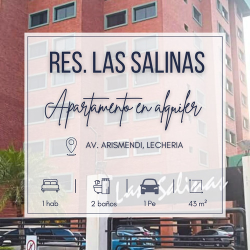 Res. Las Salinas, Av. Arismendi, Lecheria | Alquiler Apto | 43 Mts2 | 1h | 2b | 1pe | 300$