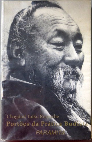 Livro Portões Da Prática Budista - Chagdud Tulku Rinpoche