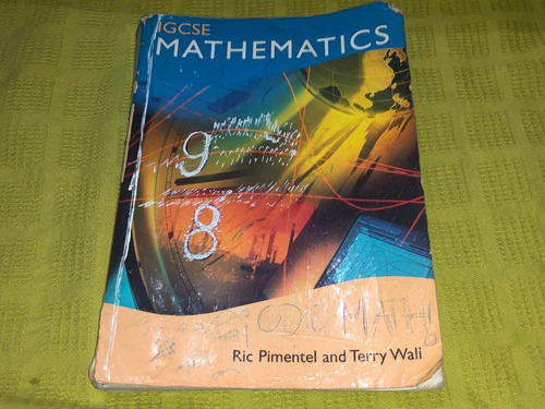 Igcse Mathematics - Ric Pimentel And Terry Wall