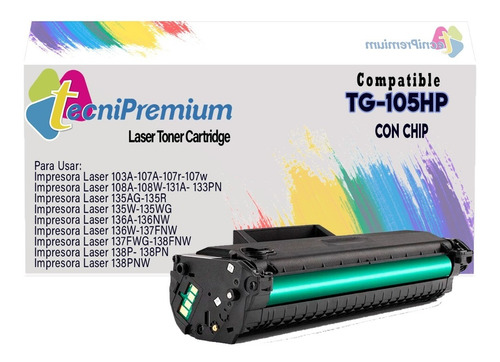Toner 105 Generico Con Chip | Impre Laser 135w 137fnw 136nw