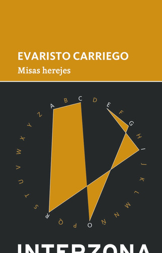 Misas Herejes - Carriego, Evaristo