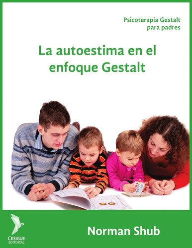 Libro La Autoestima En El Enfoque Gestalt