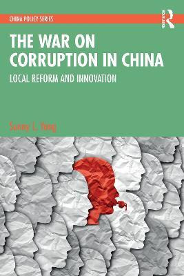 Libro The War On Corruption In China : Local Reform And I...