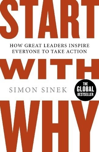 Start With Why - Simon Sinek, de Sinek, Simon. Editorial PENGUIN, tapa blanda en inglés internacional, 2011