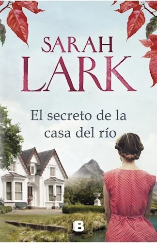 El Secreto De La Casa Del Rio - Lark Sarah