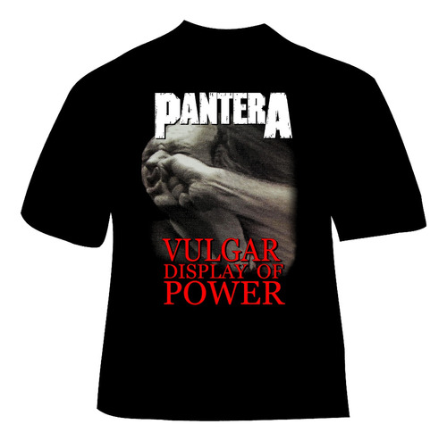 Polera Pantera - Ver 15 - Vulgar Display Of Power