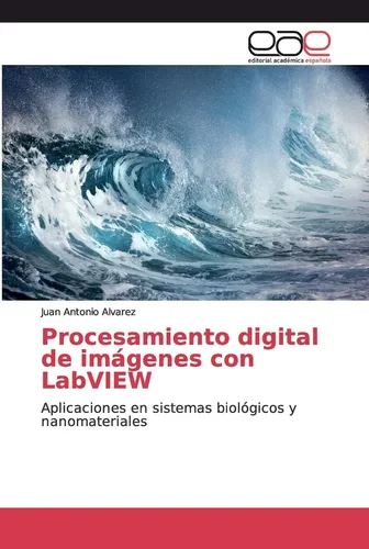 Libro: Procesamiento Digital De Imágenes Con Labview: En Y