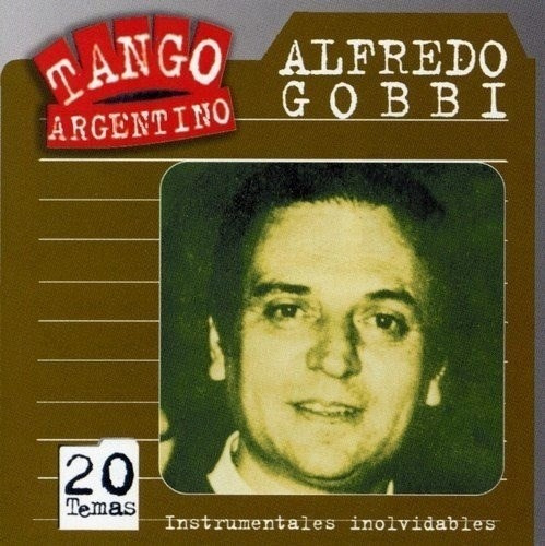 Instrumentales Inolvidable - Gobbi Alfredo (cd