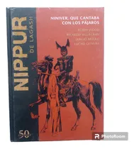 Comprar Libro Nippur De Lagash N 18. Niniver , Que Cantaba Con Los P