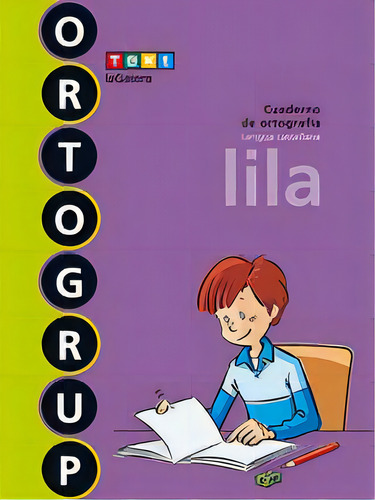 Ortogrup Lila, De Fuster Enebral, Esther. Editorial Text-la Galera, Tapa Blanda En Español