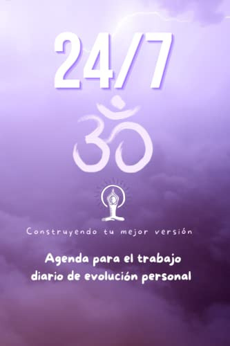 24-7 Construyendo Tu Mejor Version: Agenda Para El Trabajo D