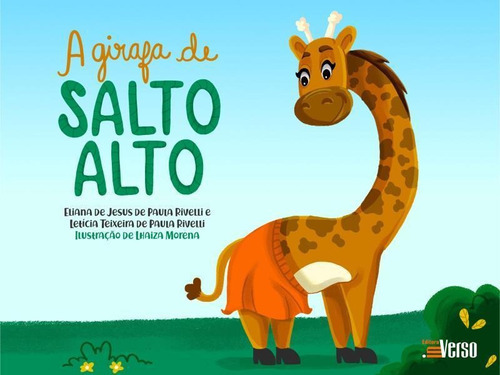 A Girafa De Salto Alto, De Rivie, Eliana De Jesus De Paula. Editora Inverso, Capa Mole Em Português