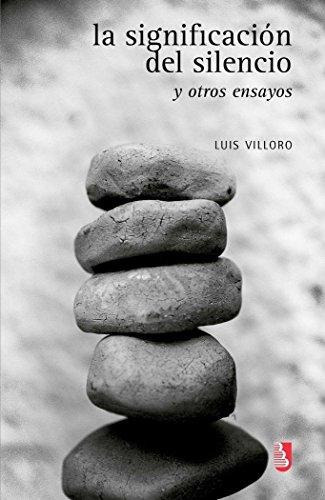 La Significación Del Silencio Otros Ensayos, De Villoro. Editorial Fondo De Cultura Económica, Tapa Blanda En Español