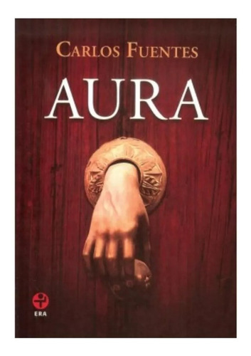 Aura - Carlos Fuentes