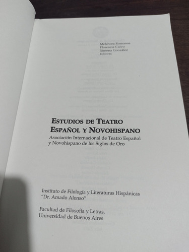 Estudios De Teatro Español Y Novohispano. Uba. Olivos. (Usado)
