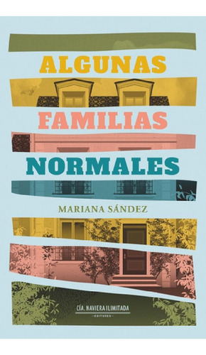 Libro - Algunas Familias Normales - Sández, Mariana