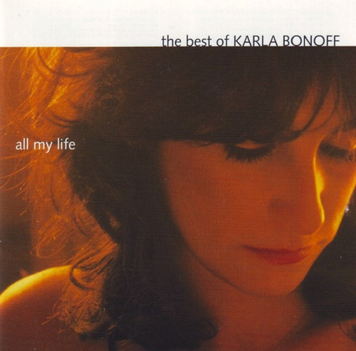 Karla Bonoff All My Life The Best Cd Nuevo Musicovinyl