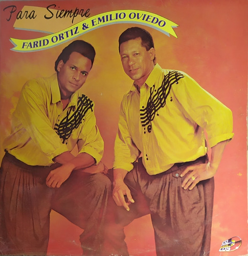 Farid Ortiz Y Emilio Ortiz - Para Siempre