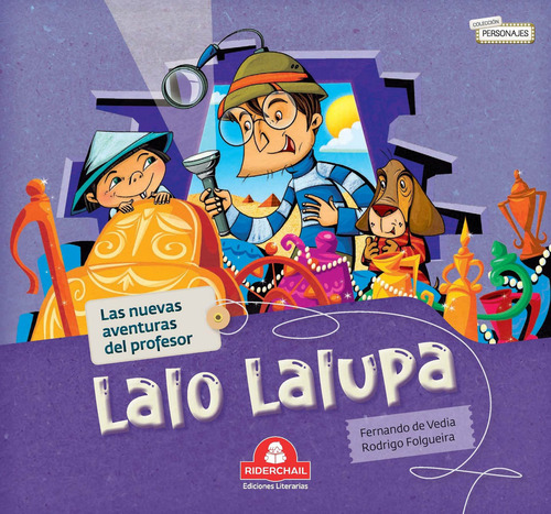 Las Nuevas Aventuras Del Profesor Lalo Lalupa - Rodrigo...