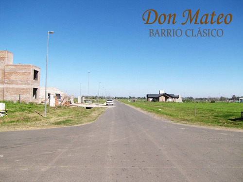 Venta - Barrio Abierto Don Mateo. Terreno En Etapa 2 De 548 M2.