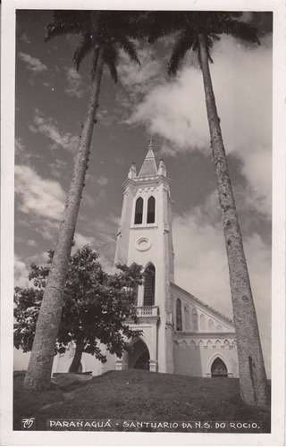 Antigua Foto Postal Santuario Do Rocio Paranagua Brasil