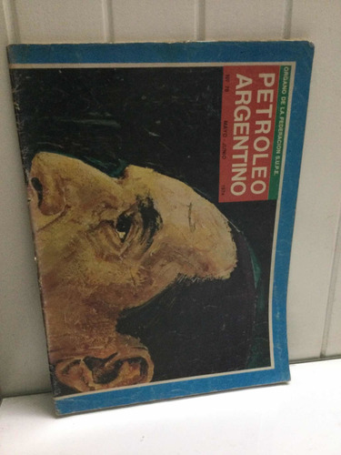 Revista Petróleo Argentino. N° 78.  1974