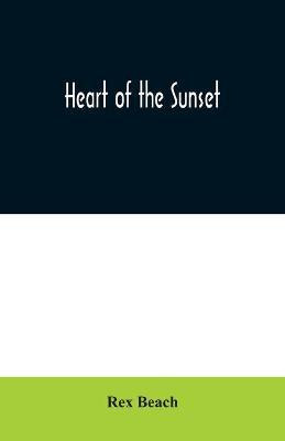 Libro Heart Of The Sunset - Rex Beach