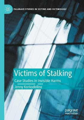 Libro Victims Of Stalking : Case Studies In Invisible Har...