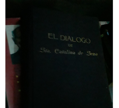 Dialogo De Santa Catalina De Sena.1925