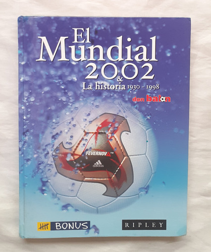 El Mundial 2002 Corea Japon Y La Historia Don Balon Oferta