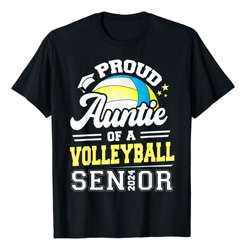 Camiseta De Graduación Proud Auntie Of A Volleyball Senior.