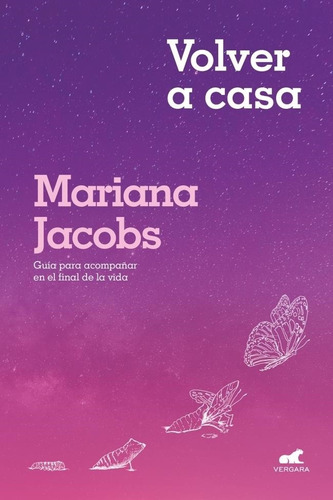 Volver A Casa - Jacobs, Mariana