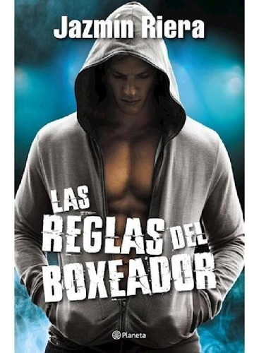 Libro - Las Reglas Del Boxeador - Jazmin Riera - Pla - Libr