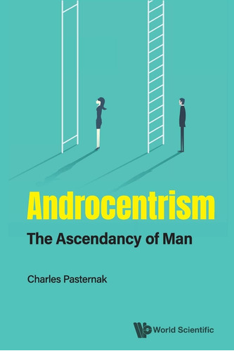 Libro: En Inglés El Androcentrismo: El Ascenso Del Hombre