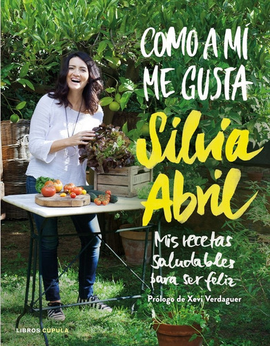 Como A Mi Me Gusta - Abril,silvia