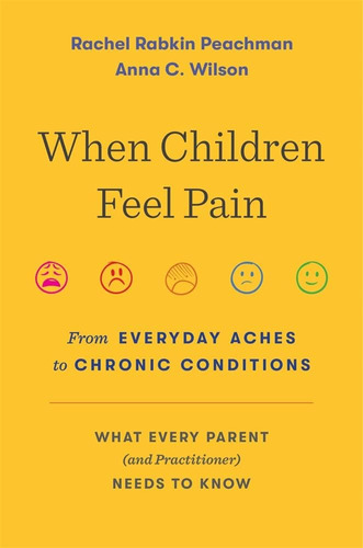 Libro: When Children Feel Pain: From Everyday Aches